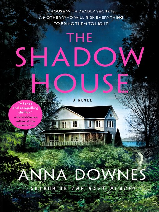 Title details for The Shadow House by Anna Downes - Wait list